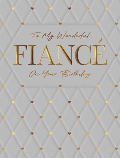 Picture of TO MY WONDERFUL FIANCE BIRTHDAY CARD